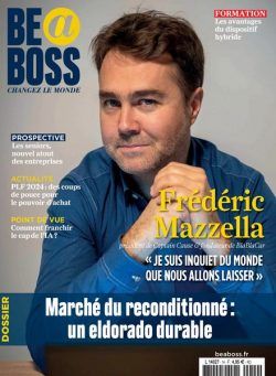 Be a Boss – Decembre 2023 – Janvier 2024