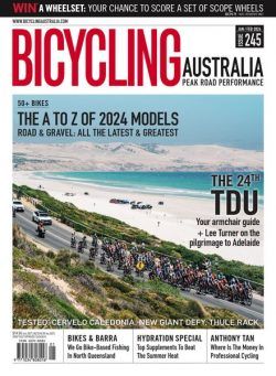 Bicycling Australia – January-February 2024