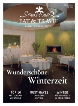 Eat & Travel – Winter 2023