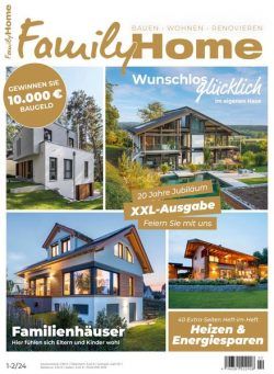 Family Home – Januar-Februar 2024