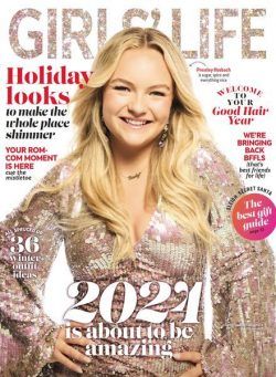 Girls’ Life Magazine – December 2023 – January 2024