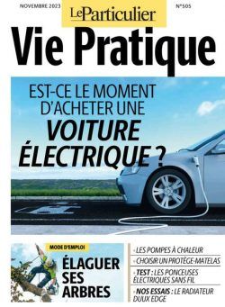 Le Particulier Vie Pratique – Novembre 2023