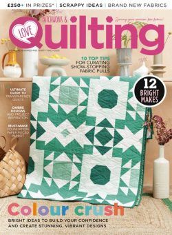 Love Patchwork & Quilting – Issue 132 – December 2023