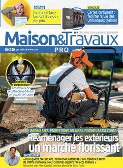 Maison & Travaux Pro – Decembre 2023 – Fevrier 2024