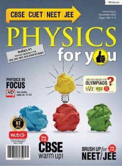 Physics For You – December 2023