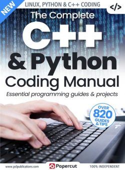 The Complete C++ & Python Coding Manual – Issue 4 – December 2023