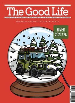 The Good Life France – Decembre 2023 – Janvier 2024