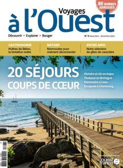 Voyages a l’Ouest – Novembre-Decembre 2023