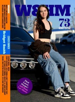 W&HM Wheels and Heels Magazine – Issue 73 – December 2023