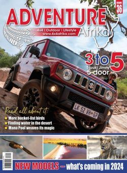 Adventure Afrika – Issue 36 – December 2023