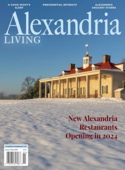 Alexandria Living Magazine – January-February 2024