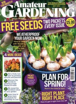 Amateur Gardening – 20 January 2024