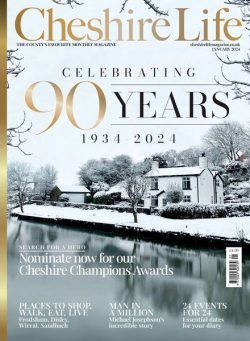 Cheshire Life – January 2024