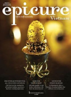 epicure Vietnam – Issue 12 – Winter 2023