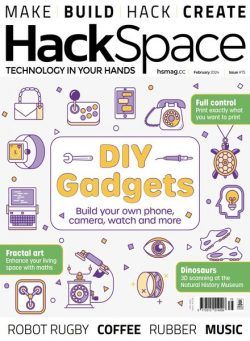 HackSpace – Issue 75 – February 2024