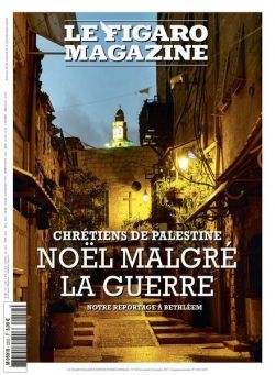 Le Figaro Magazine – 22 Decembre 2023