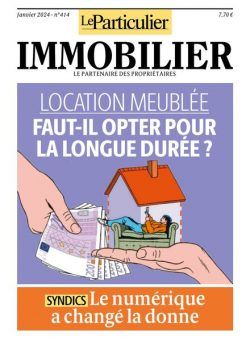 Le Particulier Immobilier – Janvier 2024