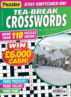 Puzzler Tea-Break Crosswords – Issue 341 – 3 January 2024