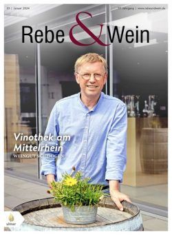 Rebe & Wein – Januar 2024