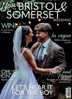 Your Bristol & Somerset Wedding – December 2023 – January 2024