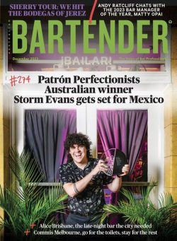 Australian Bartender – Issue 274 – December 2023