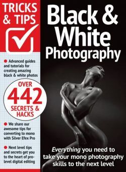 Black & White Photography Tricks and Tips – February 2024