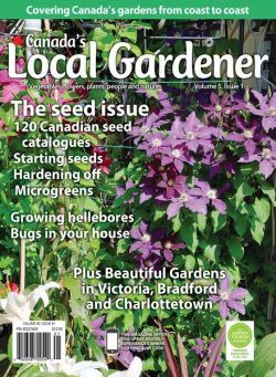 Canada’s Local Gardener – Volume 5 Issue 1 2024