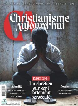 Christianisme Aujourd’hui – Fevrier 2024