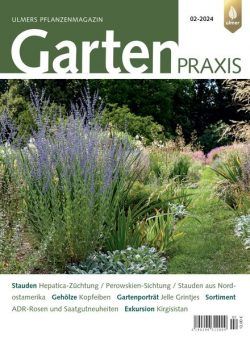 Gartenpraxis – Nr 2 2024