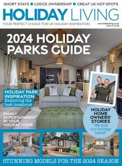 Holiday Living – Issue 33 – 26 January 2024