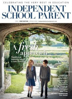 Independent School Parent – Prep Edition – Spring 2024