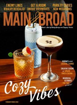 Main & Broad – February-March 2024