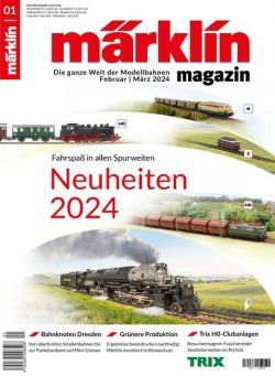 Marklin Magazin – Februar-Marz 2024