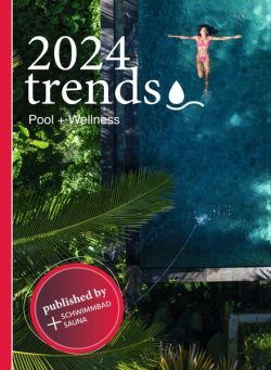 Schwimmbad + Sauna – Trends 2024