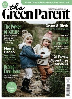 The Green Parent – February-March 2024