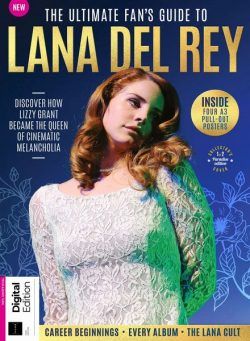 The Ultimate Fan’s Guide To Lana Del Rey – 1st Edition – February 2024