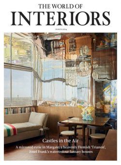 The World of Interiors – March 2024