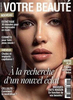 Votre Beaute – Fevrier-Mars-Avril 2024