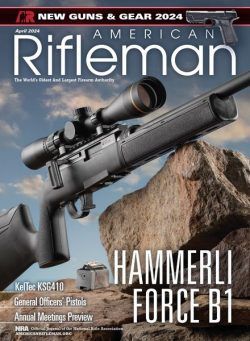 American Rifleman – April 2024