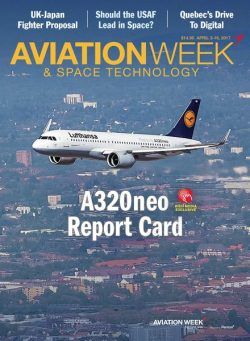 Aviation Week & Space Technology – 3 -16 April 2017