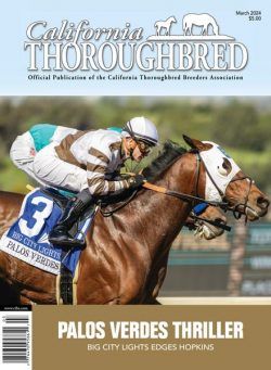 California Thoroughbred Magazine – March 2024