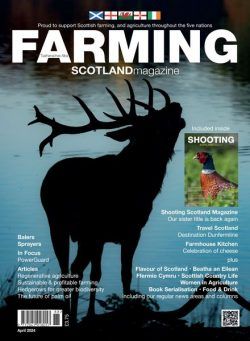 Farming Scotland – March-April 2024