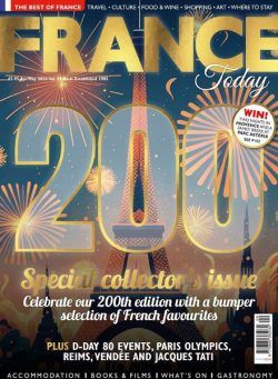 France Today Magazine UK Edition – Issue 200 – 21 March 2024