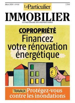 Le Particulier Immobilier – Mars 2024