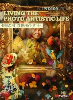 Living The Photo Artistic Life – March 2024