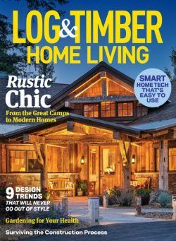 Log & Timber Home Living – March 2024