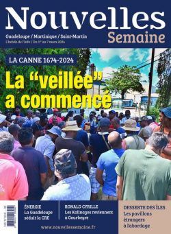 Nouvelles Semaine – 1 Mars 2024