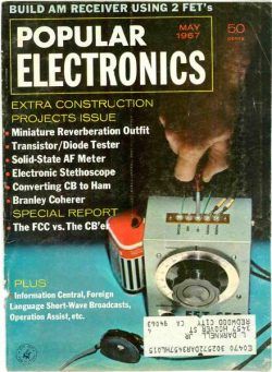 Popular Electronics – 1967-05