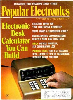 Popular Electronics – 1971-11