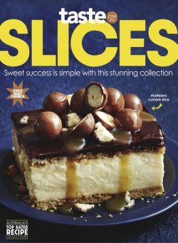 taste.com.au Cookbooks – Issue 79 Slices – February 2024